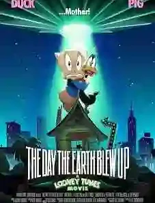 The Day the Earth Blew Up 2025