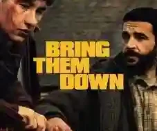 Bring Them Down 2025