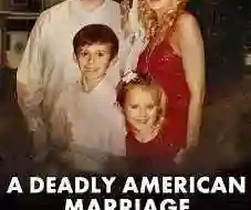 A Deadly American Marriage 2025