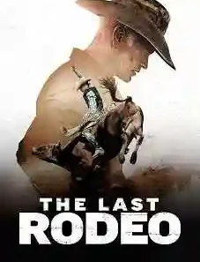 The Last Rodeo 2025