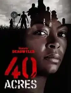40 Acres 2025