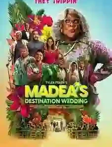 Madea’s Destination Wedding 2025