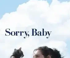 Sorry Baby 2025