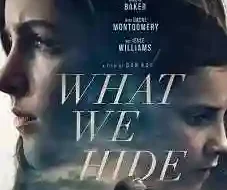 What We Hide 2025