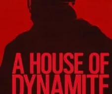 A House of Dynamite 2025