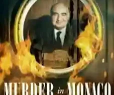 Murder in Monaco 2025