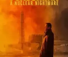 Fukushima: A Nuclear Nightmare 2026