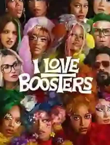 I Love Boosters 2026